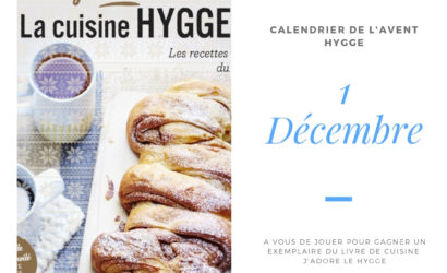 Premier lot du calendrier de l'Avent HYGGE - J'adore la cuisine Hygge